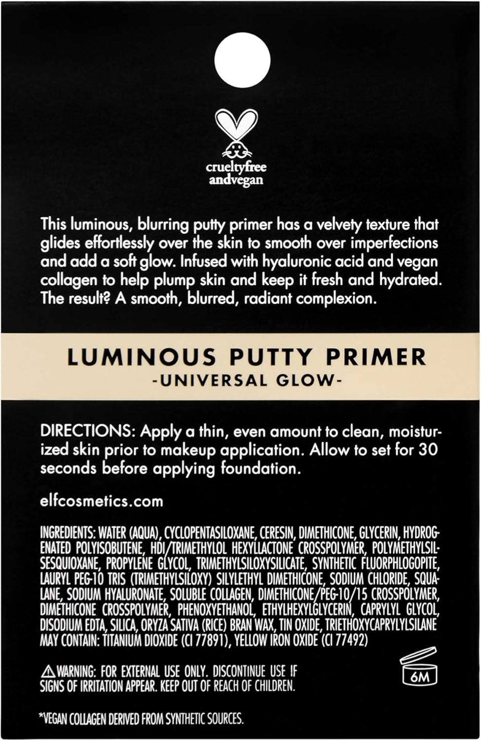 E.l.f. Luminous Putty Primer, Skin Perfecting, Lightweight, Silky, Long Lasting, Hydrates, Creates a Smooth Base, Illuminates, Plumps, Infused with hyaluronic acid and vegan collagen, 0.74 Oz - MeStore - Elf