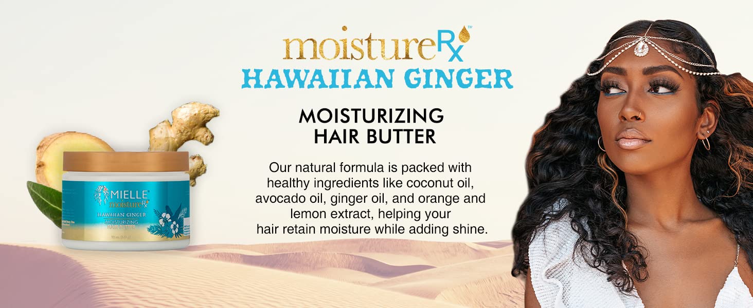 MIELLE ORGANICS - MOISTURE RX HAWAIIAN GINGER MOISTURIZING HAIR BUTTER - 12 OZ - MeStore - Mielle Organics